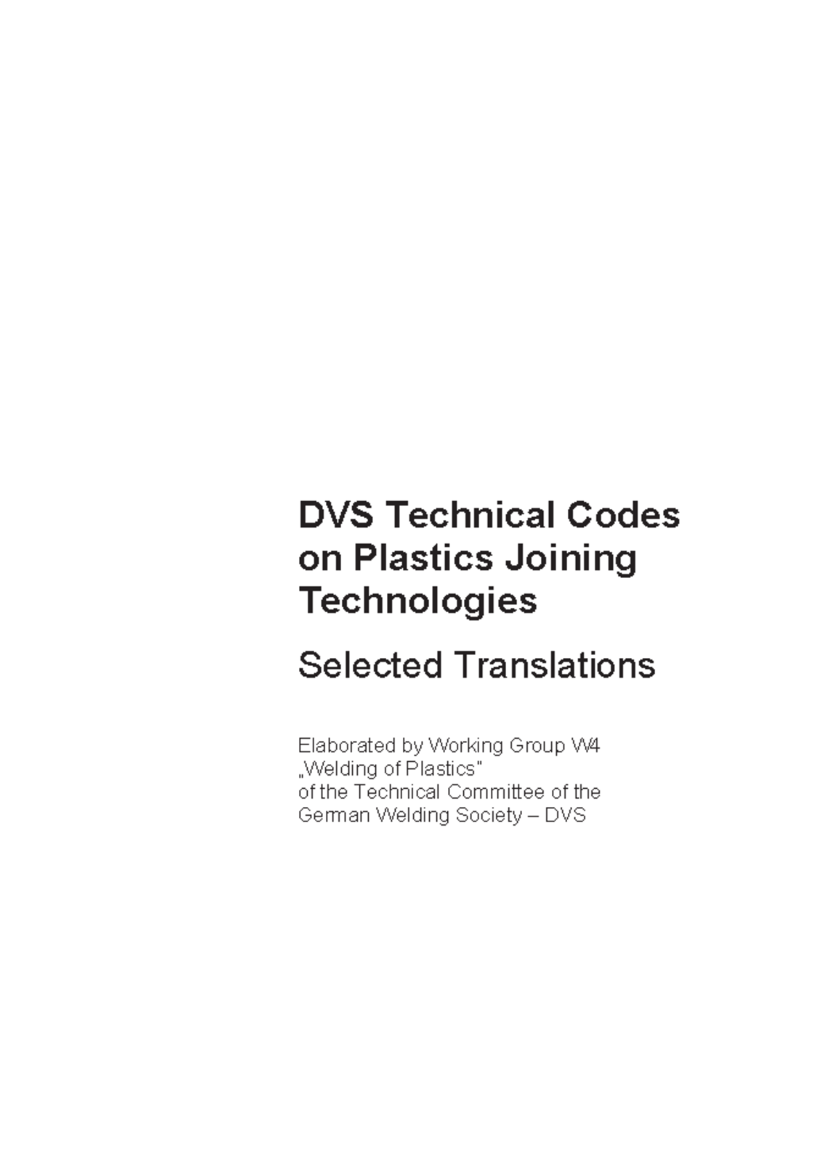 DVS Technical Codes for Plastics Joining Technologies Overview - Studocu