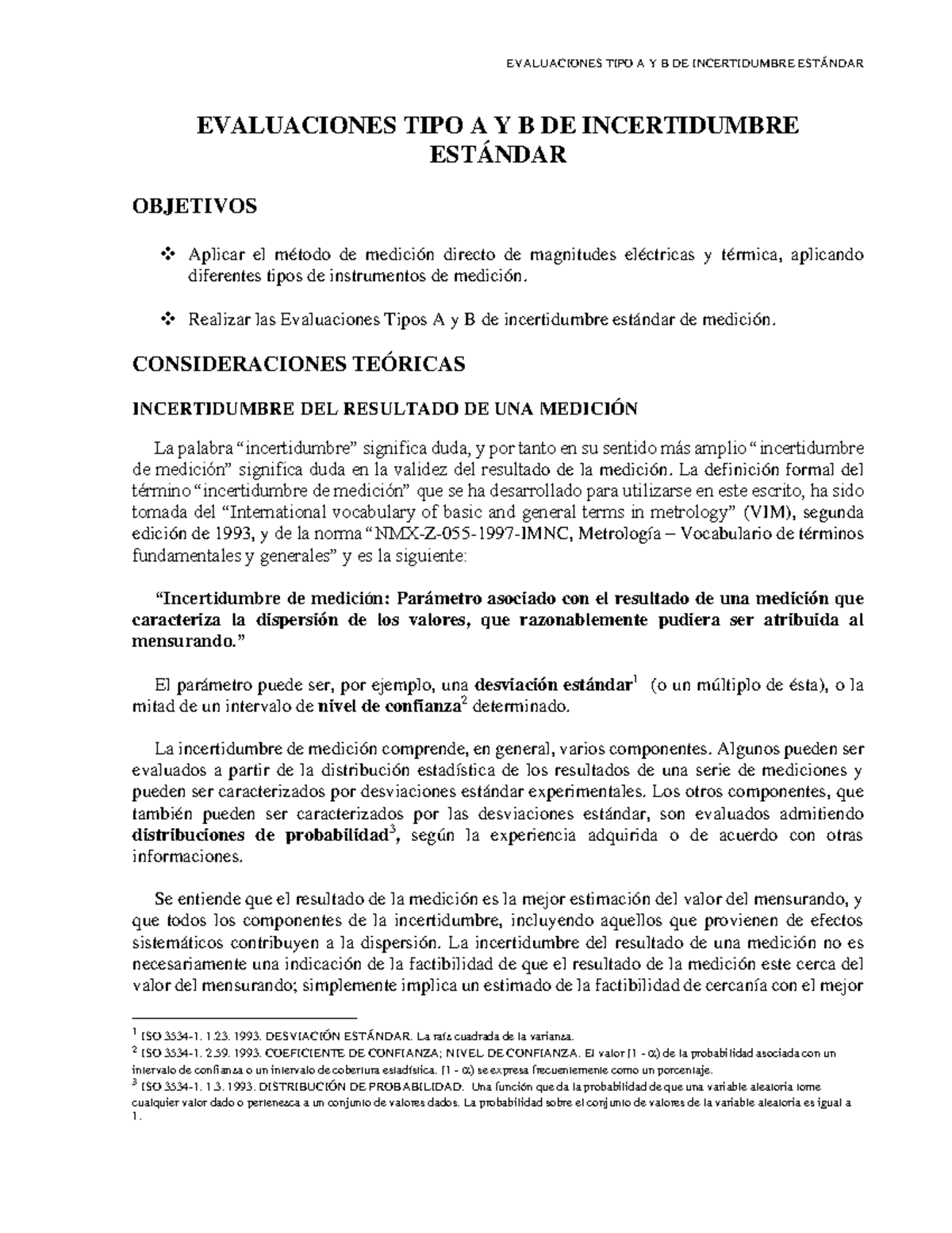 Evaluaciones Tipo A y B de Incertidumbre - Estándar Modificado CD7427 ...