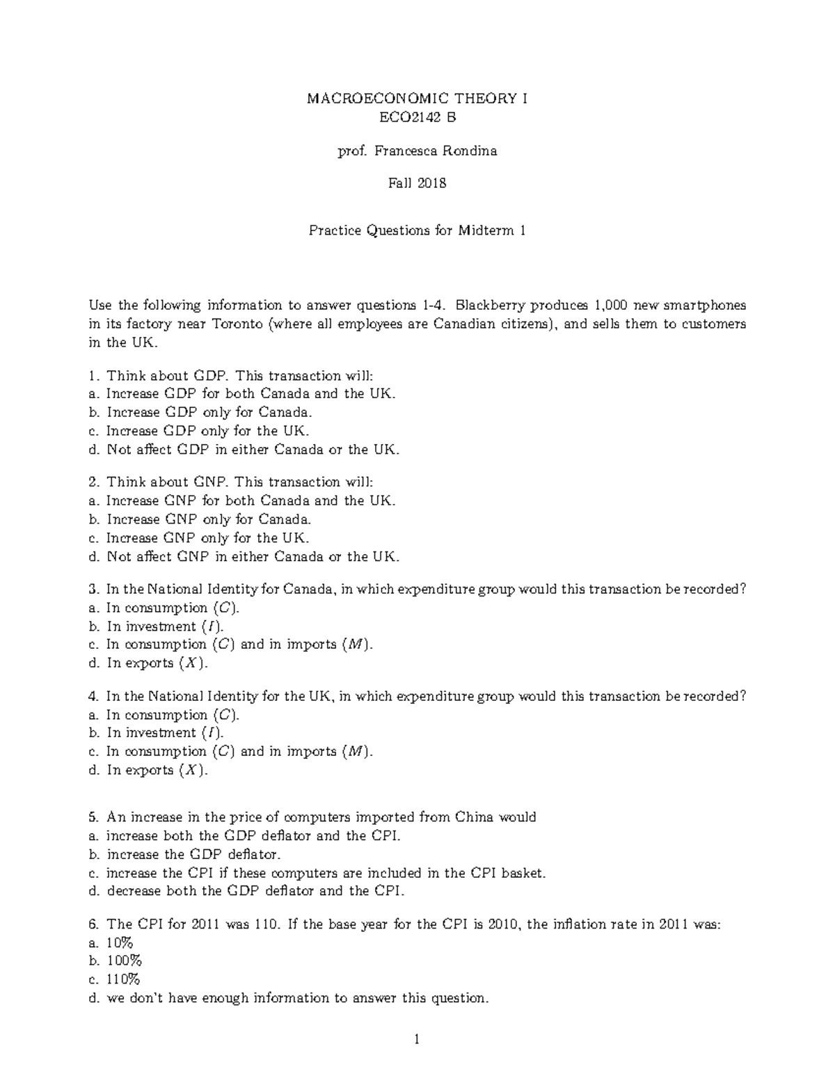 Sample/practice exam, questions - MACROECONOMIC THEORY I ECO2142 B prof ...