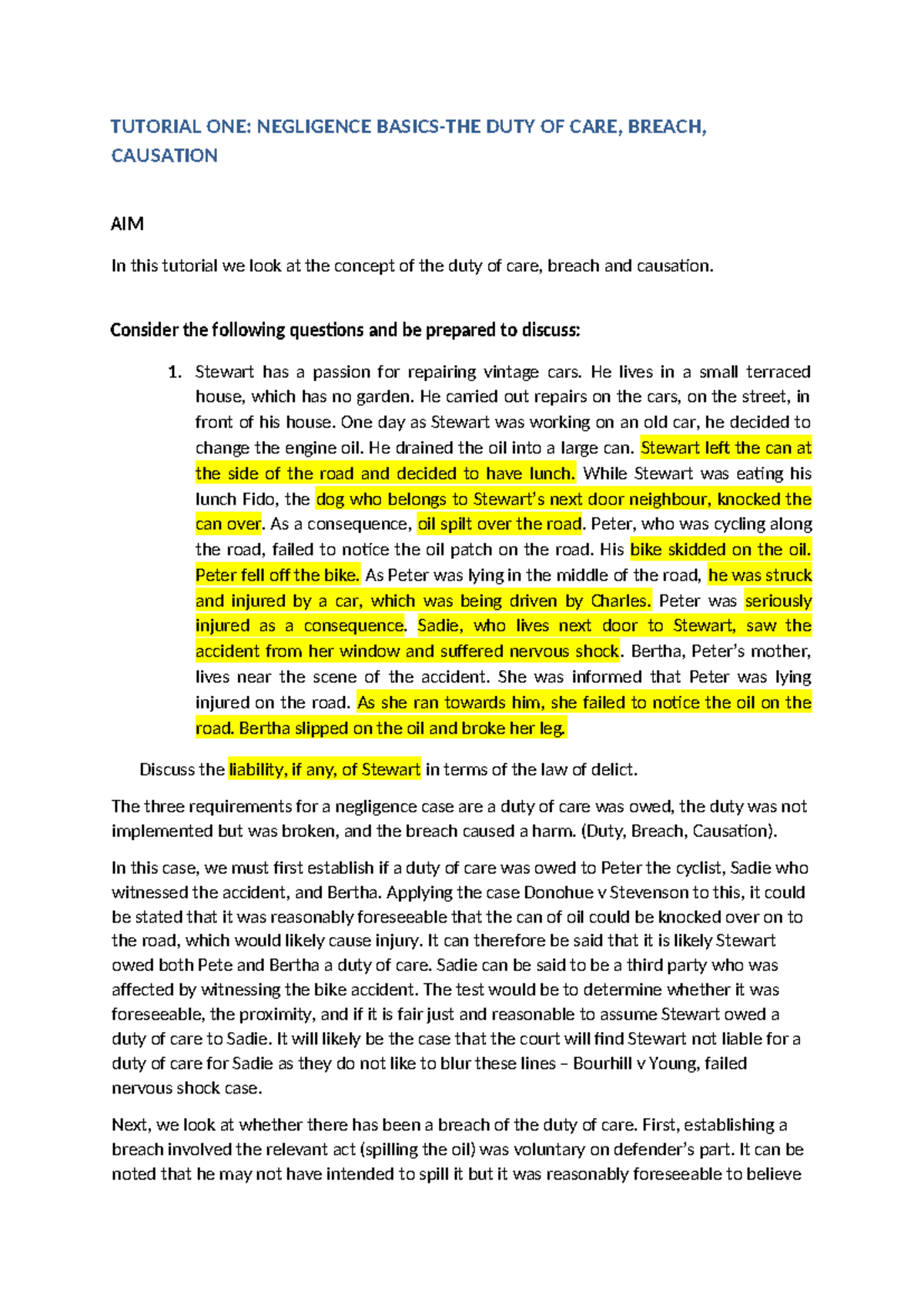 Tutorial 1 - TUTORIAL ONE: NEGLIGENCE BASICS-THE DUTY OF CARE, BREACH ...