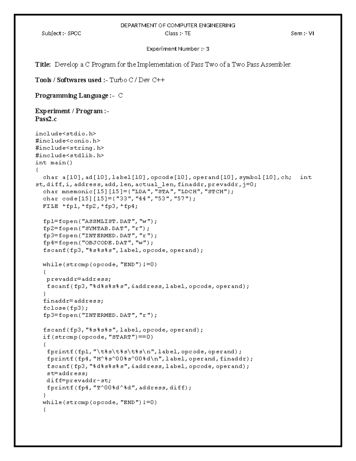 SPCC TE Sem VI Experiment 3: C Program for Pass Two Assembler - Studocu