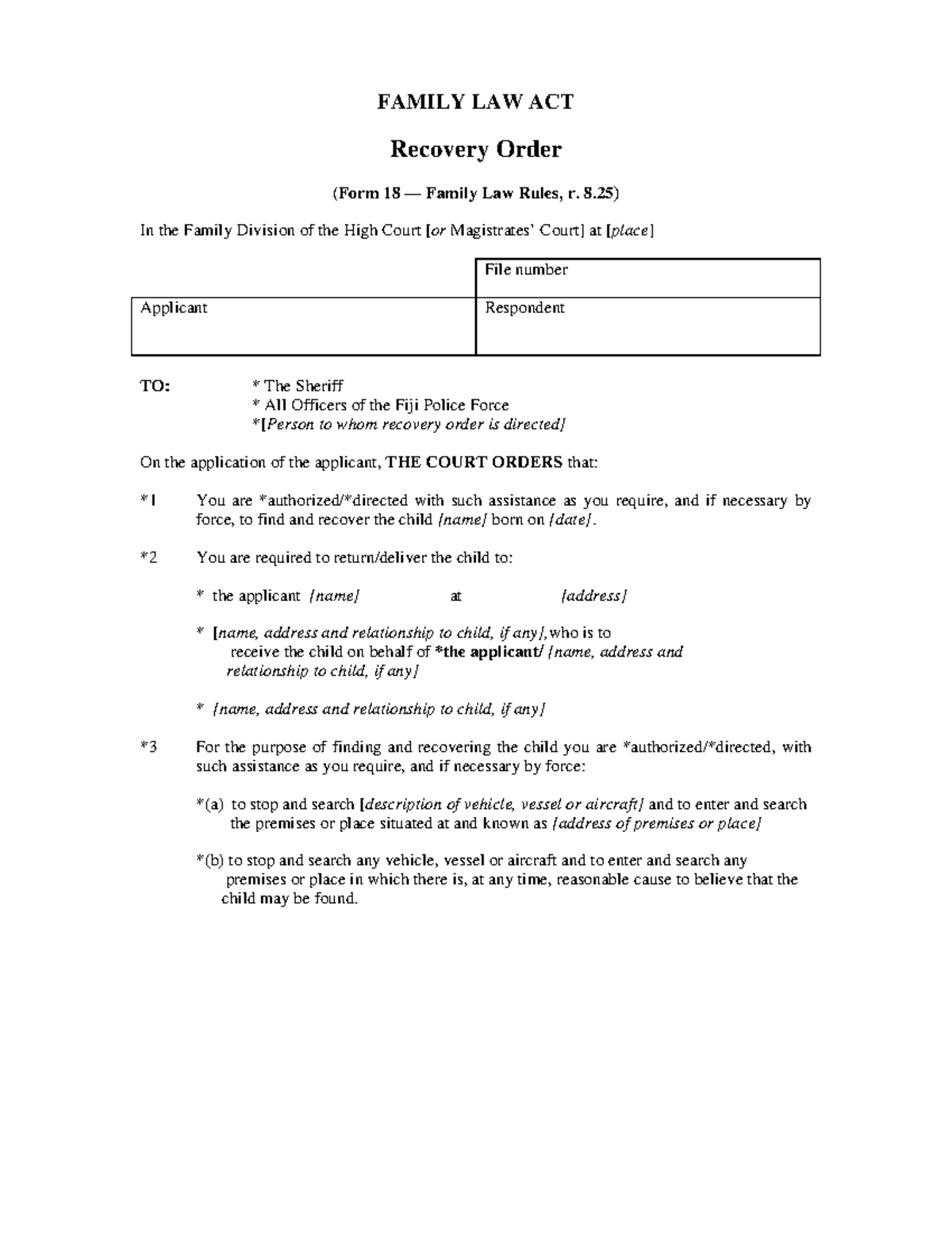 Form 18 Recovery Order - Family Law Act and Court Directives - Studocu