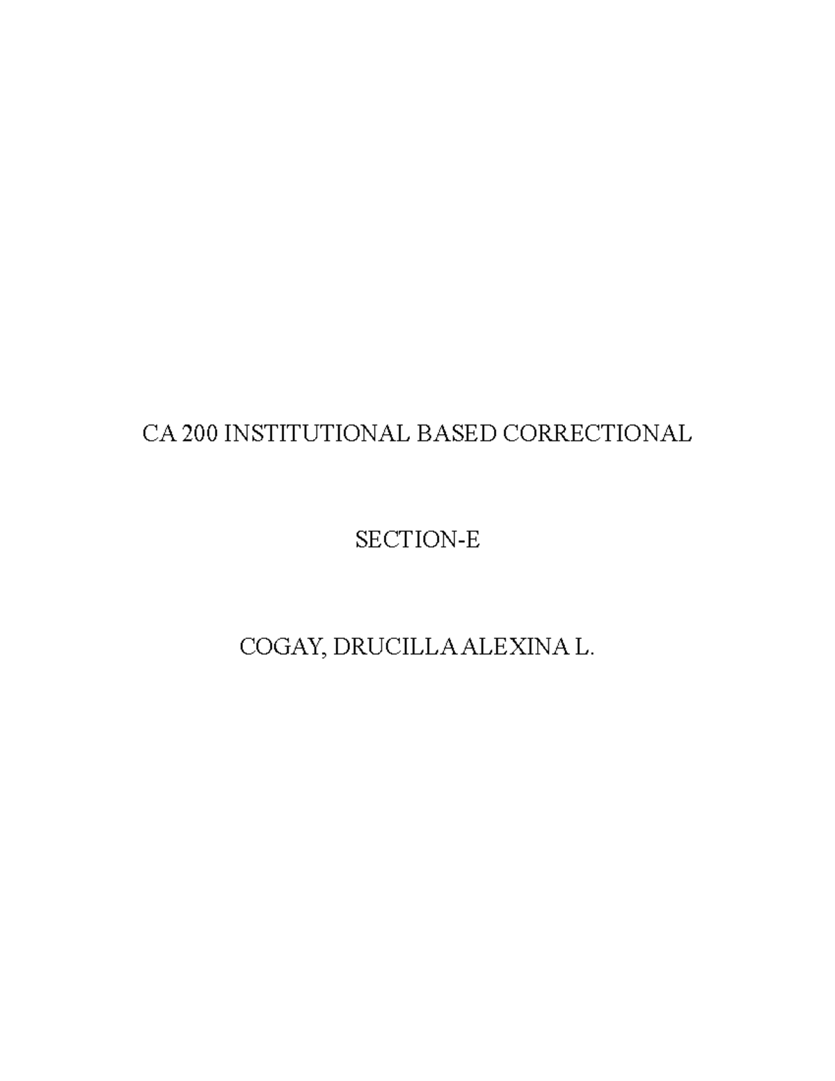 CA 200 Institutional Based Correctional - CA 200 INSTITUTIONAL BASED ...