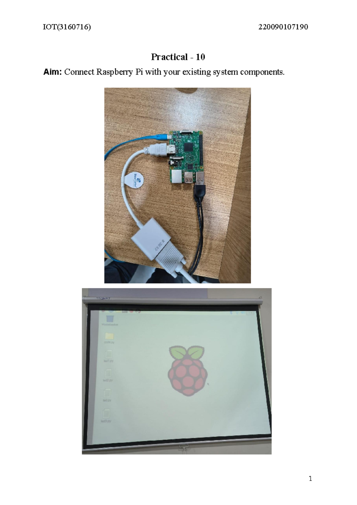 IOT(3160716) Practical 10: Connecting Raspberry Pi to System Components ...