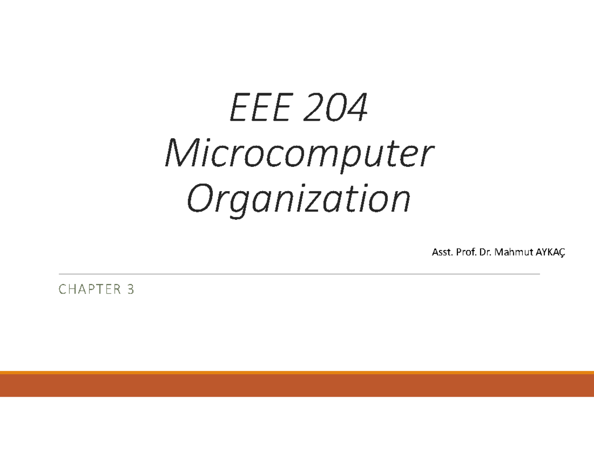 Ch3 - EEE 204 Microcomputer Organization Lecture Notes - Studocu