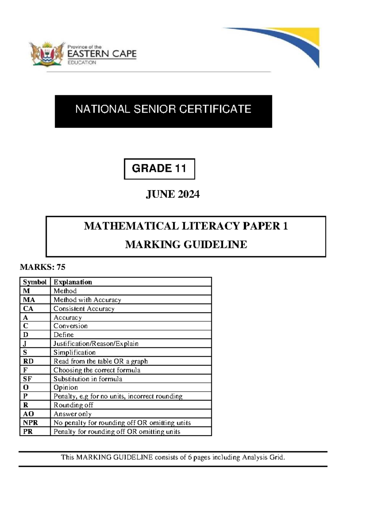 GRADE 11 MATHEMATICAL LITERACY JUNE 2024 PAPER 1 MARKING GUIDELINE ...
