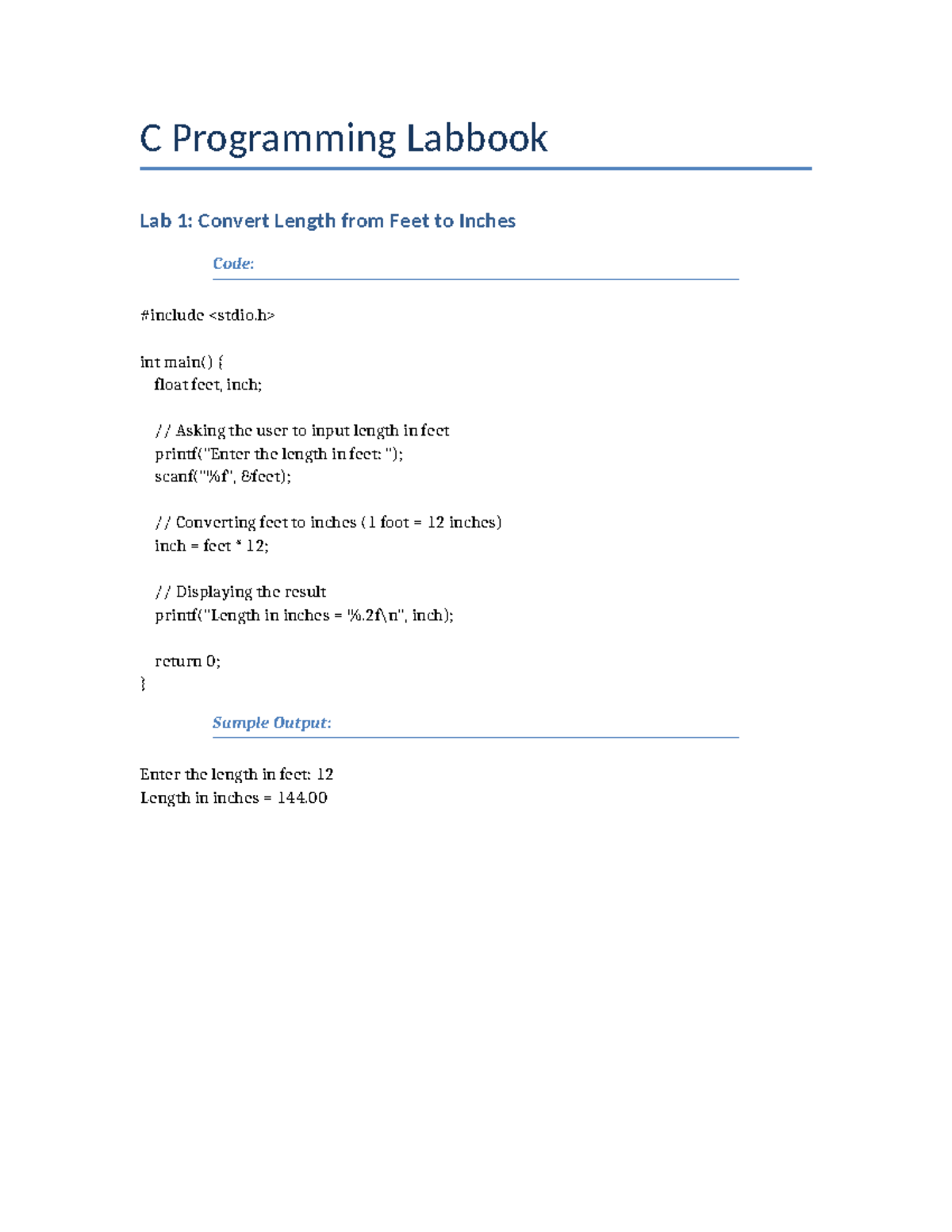C Programming Labbook: Labs 1-15 Code Examples and Outputs - Studocu