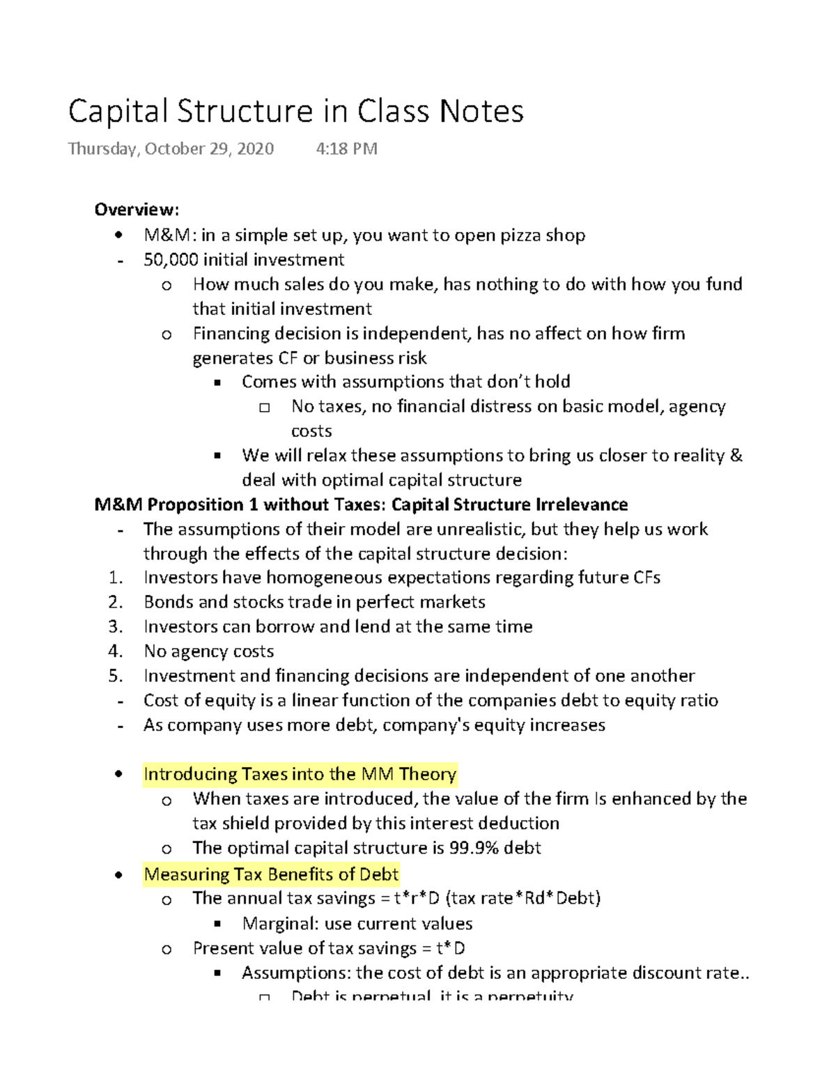 Capital Structure in Class Notes - Overview: - M&M: in a simple set up ...