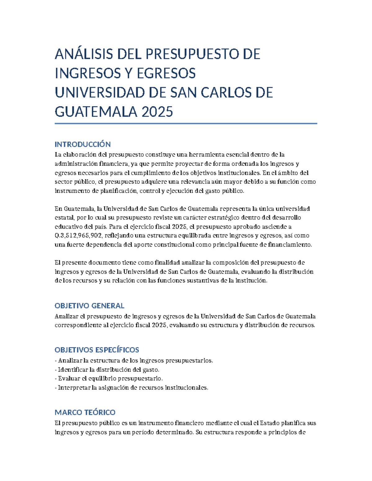 Análisis del Presupuesto de Ingresos y Egresos USAC 2025 - Studocu