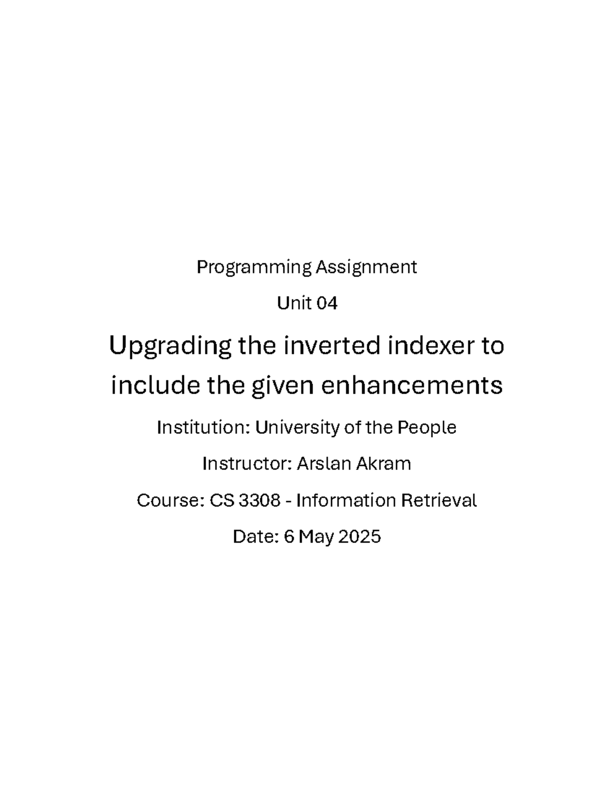 CS 3308 PAU4: Enhancements to Inverted Indexer for Token Processing ...