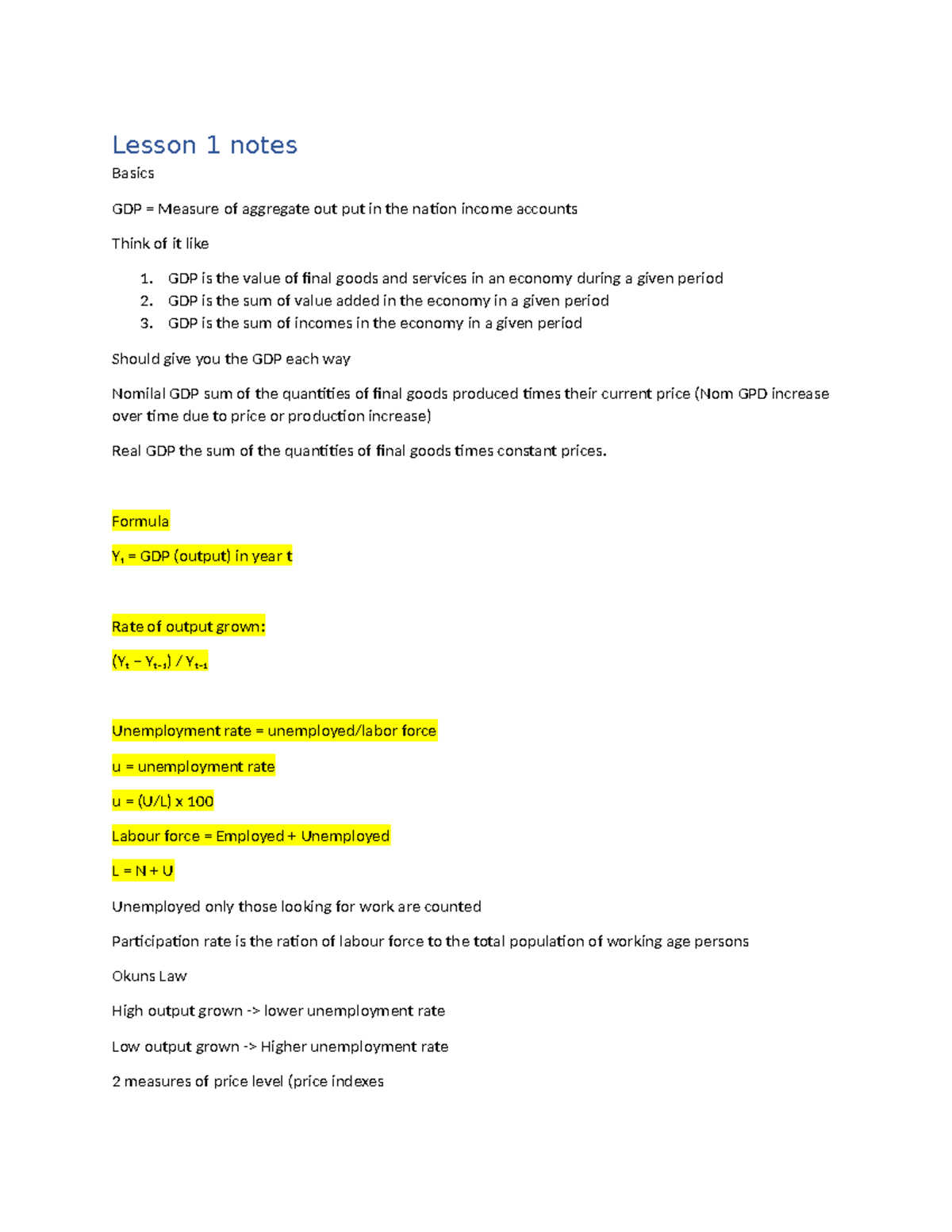 Econ Final Exam study notes - Lesson 1 notes Basics GDP = Measure of ...