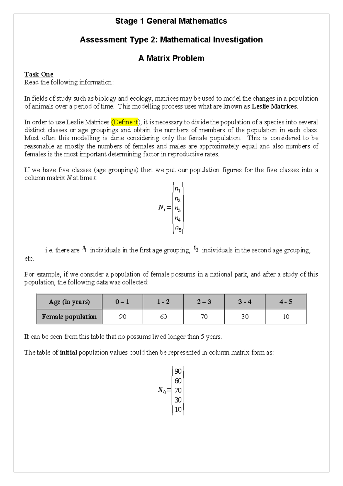 Stage 1 General Mathematics AT2: Investigation of Leslie Matrices in ...