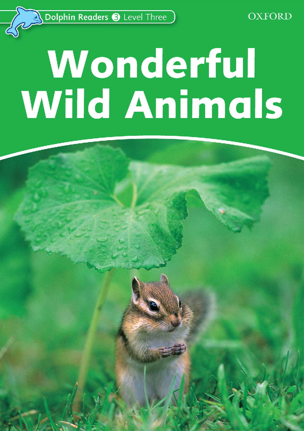 Dolphin Readers 3: Wonderful Wild Animals Activities and Exercises ...
