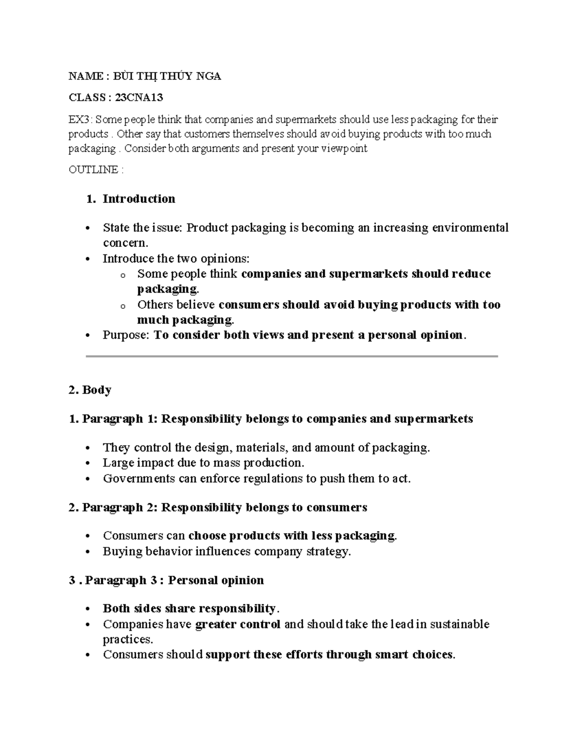 23CNA13 Essay: The Debate on Product Packaging Responsibility - Studocu