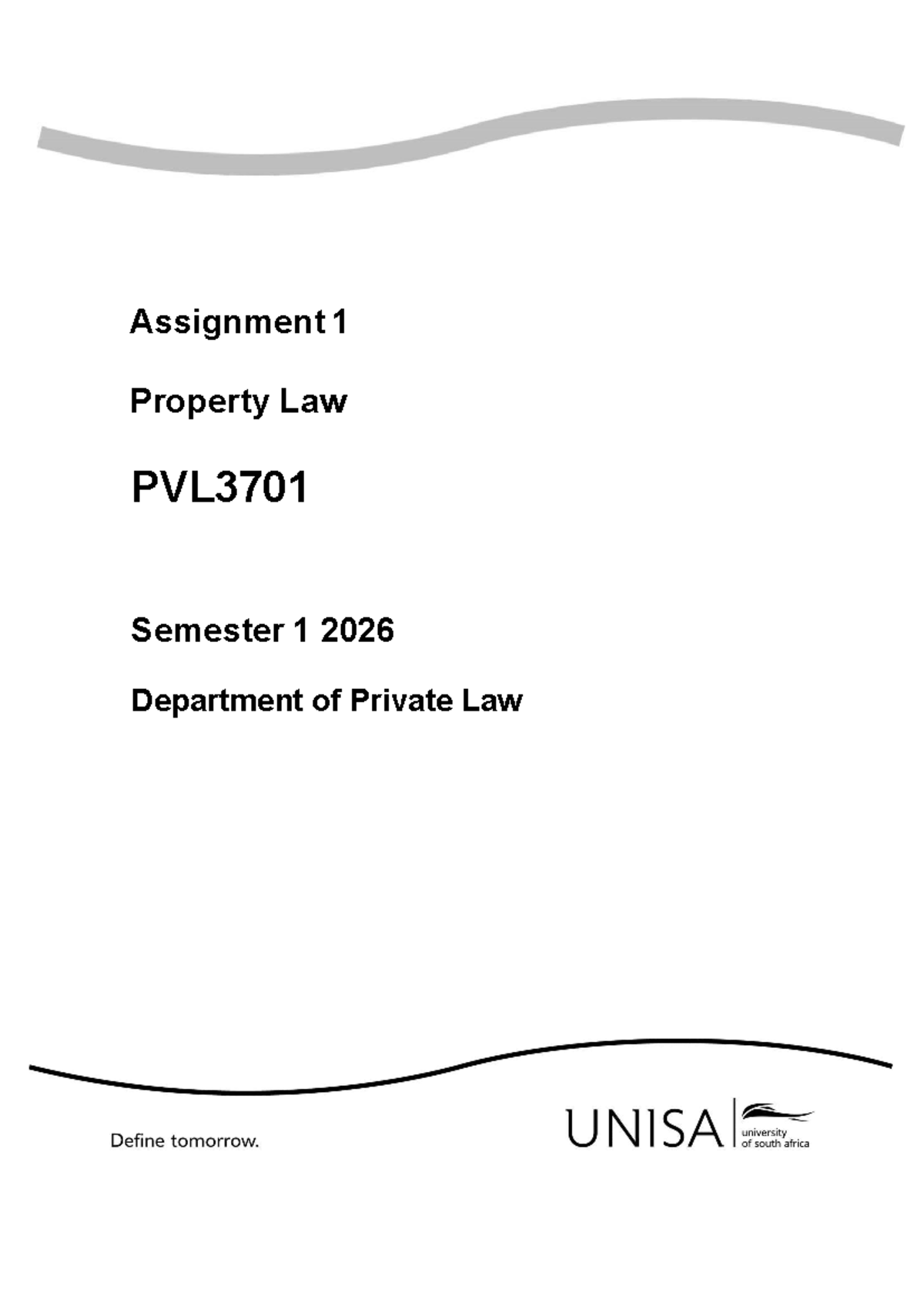 PVL3701 Assignment 1: Property Law Guidelines & Requirements - Studocu