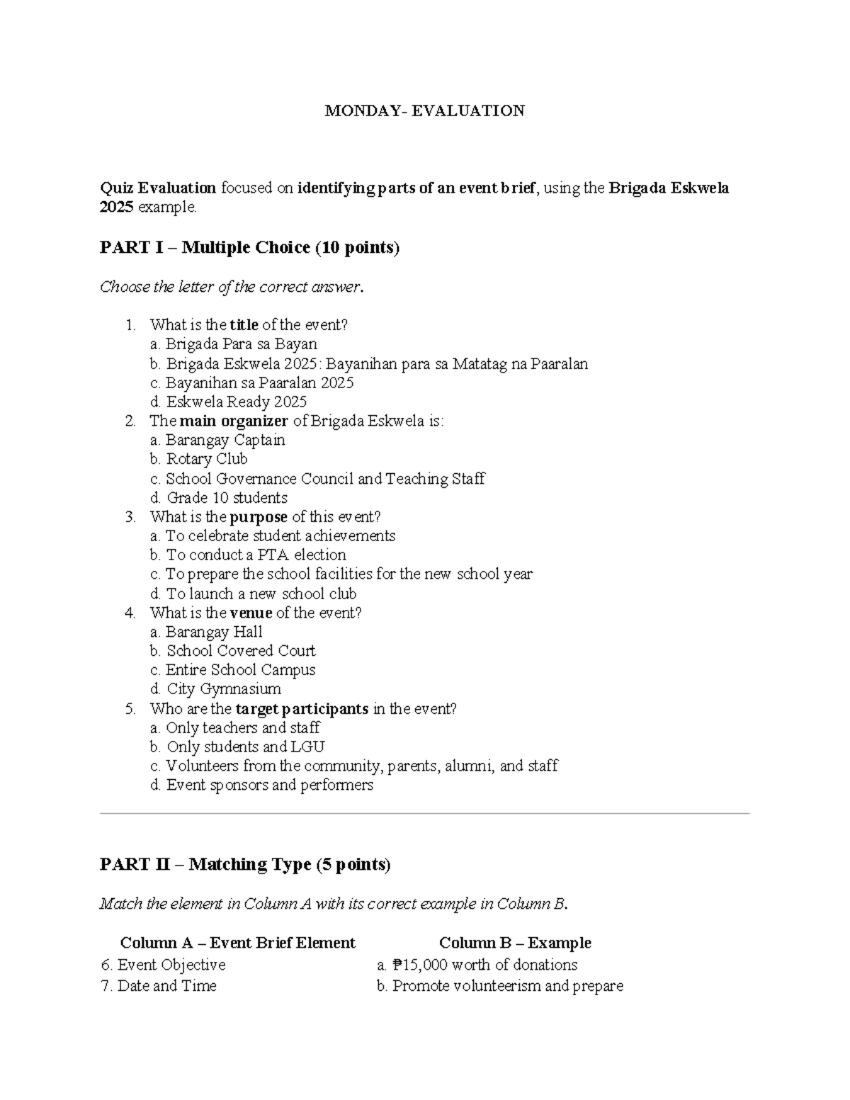 TVL Track: Quiz on Event Brief Elements for Brigada Eskwela 2025 - Studocu