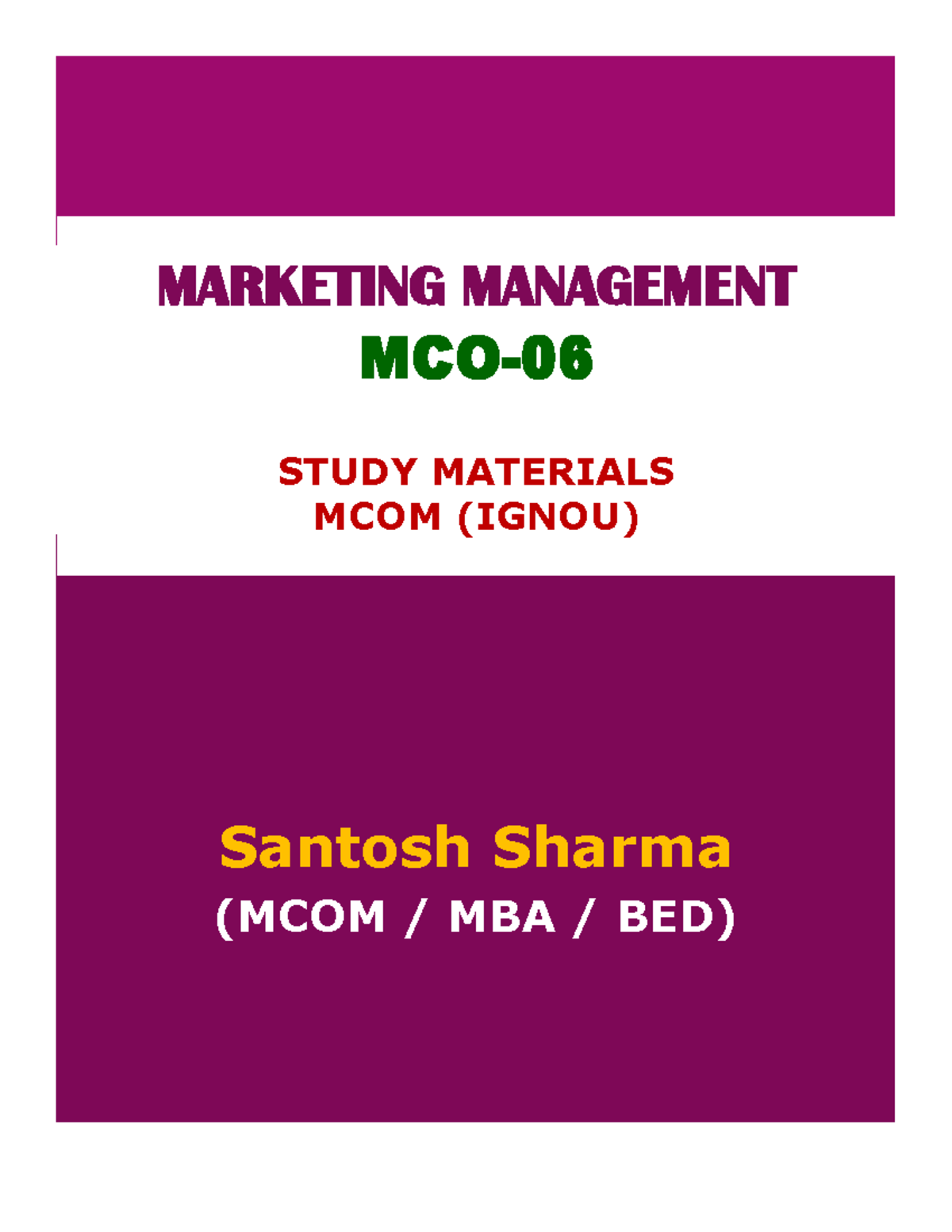 MCOM (IGNOU) Marketing Management Study Materials by Santosh Sharma ...