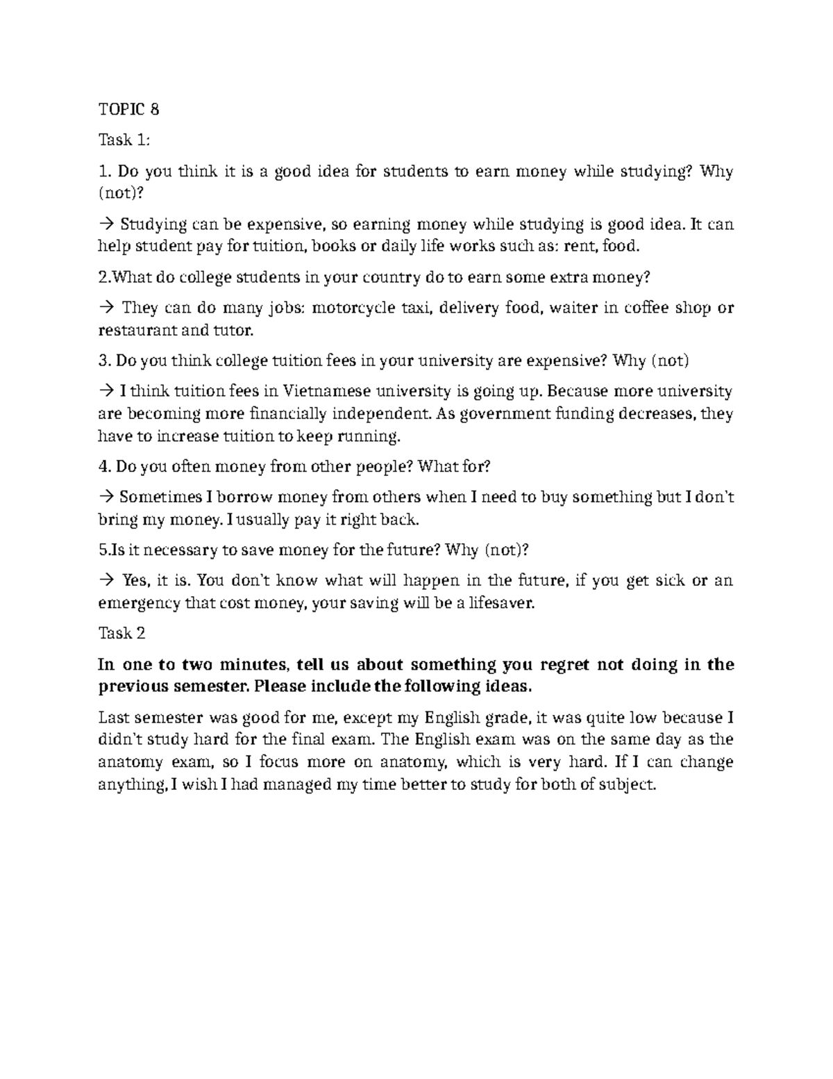 Topic 8 - rgh - Task 1: Do you think it is a good idea for students to ...