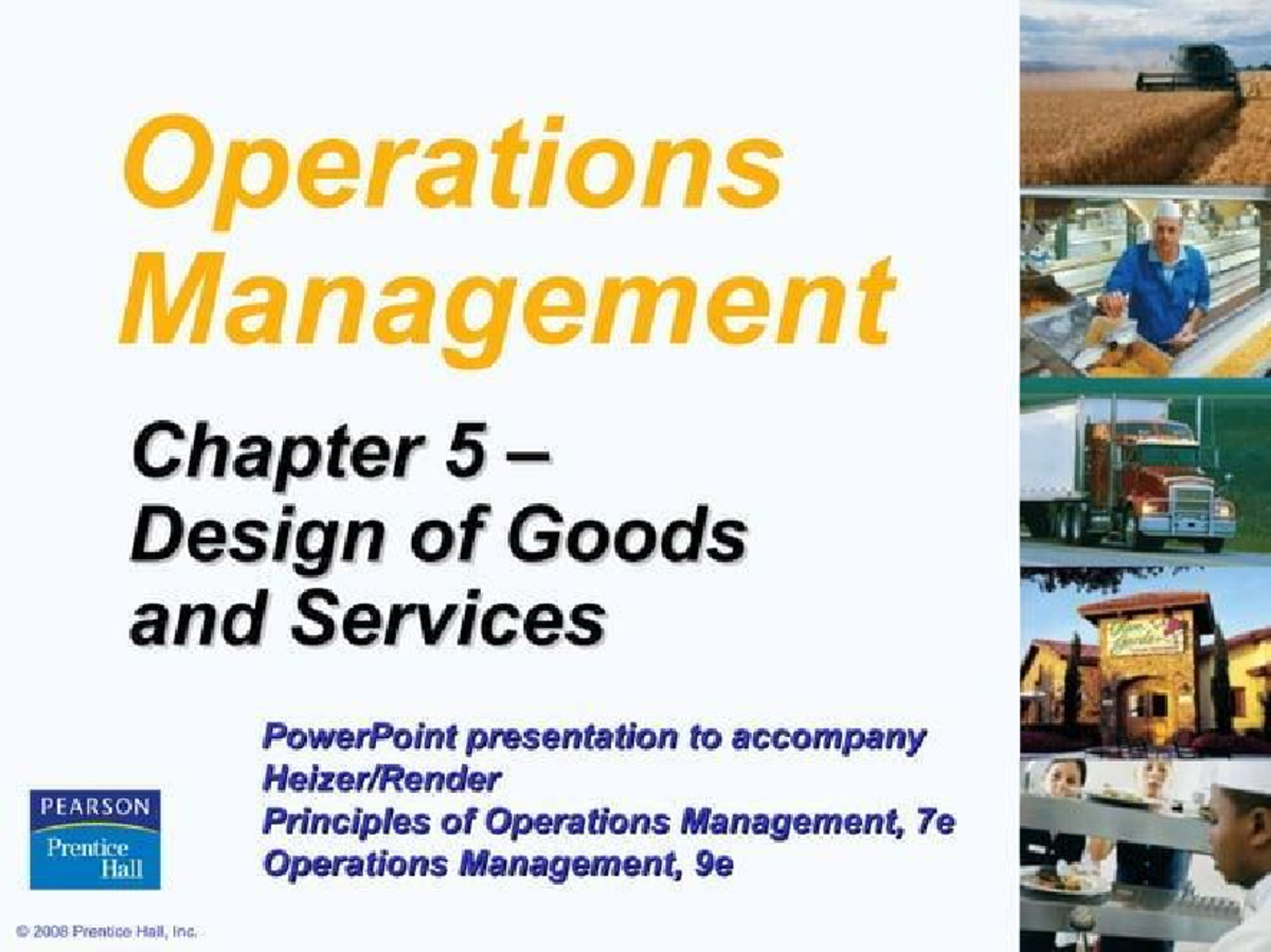 Slidesaver - OPERATIONS MANAGEMENT - Operations Management Chapter 5 ...