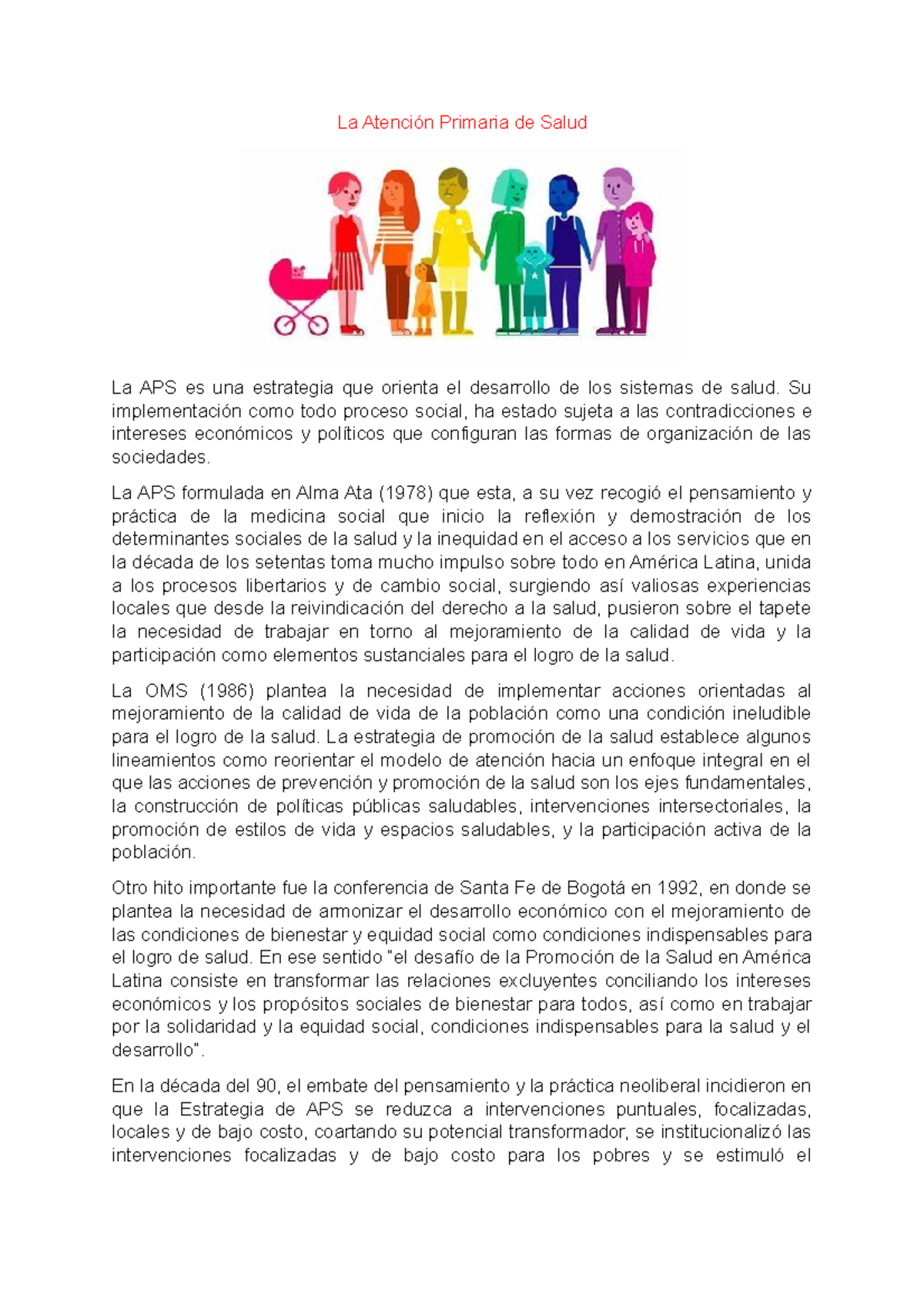 APS - Apuntes 1 - La Atención Primaria de Salud La APS es una ...