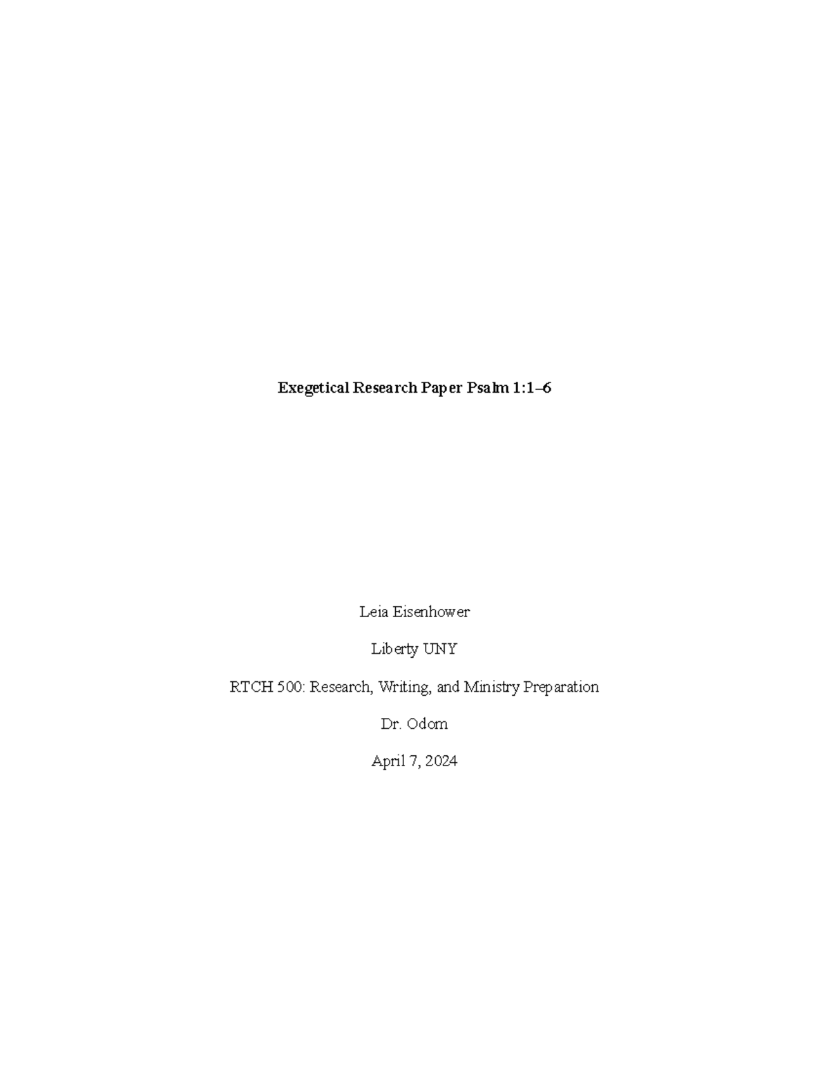 Exegetical Research Paper on Psalm 1:1-6 - RTCH 500 Final Exam - Studocu