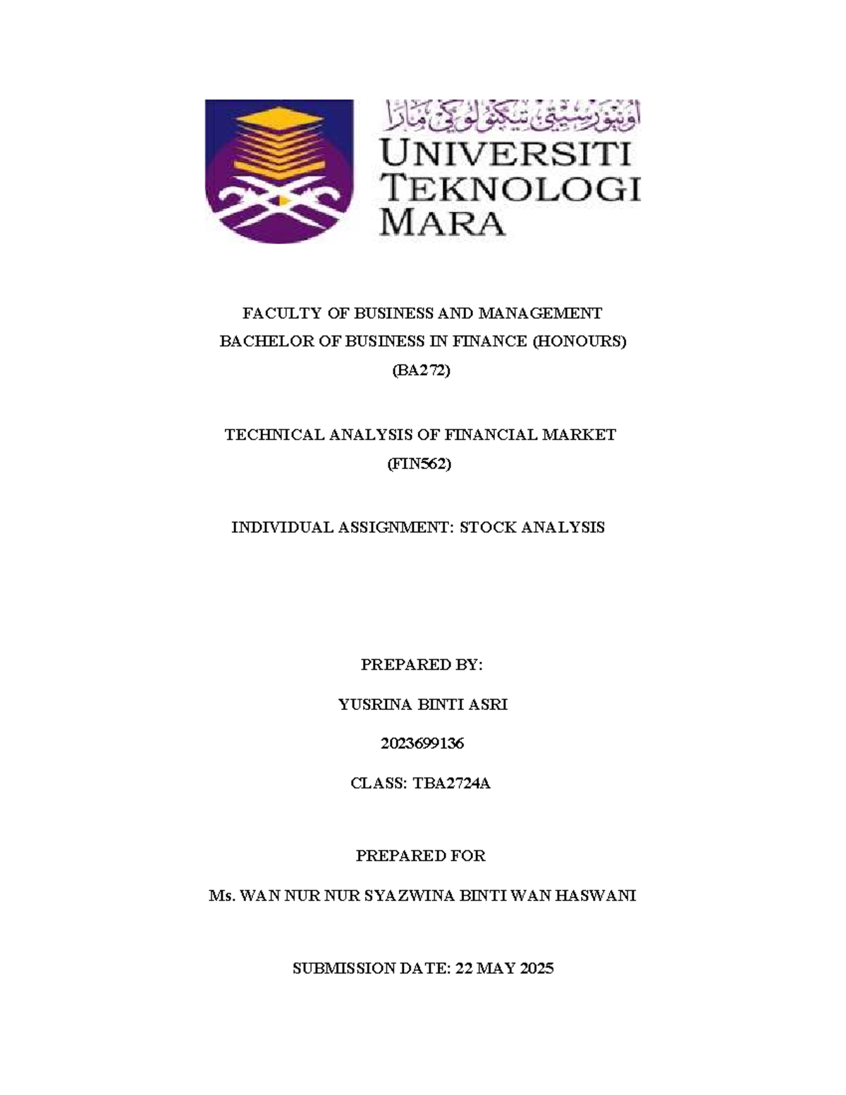 FIN562 Individual Assignment: Technical Analysis of Financial Markets ...
