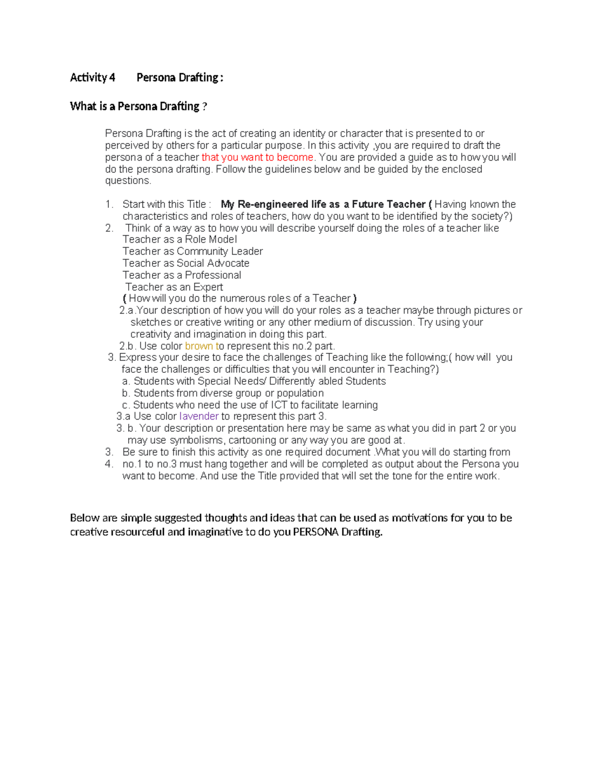 Activity 4: Persona Drafting for Future Teaching Identity - Studocu