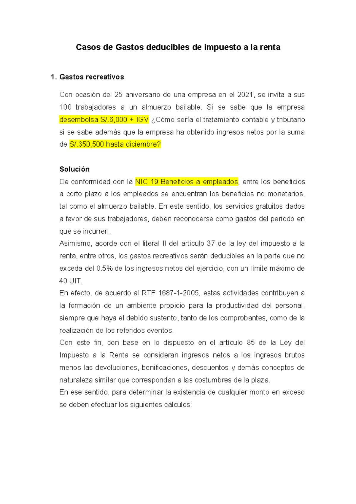 Semana 7: Casos de Gastos Deducibles en Impuesto a la Renta - Studocu