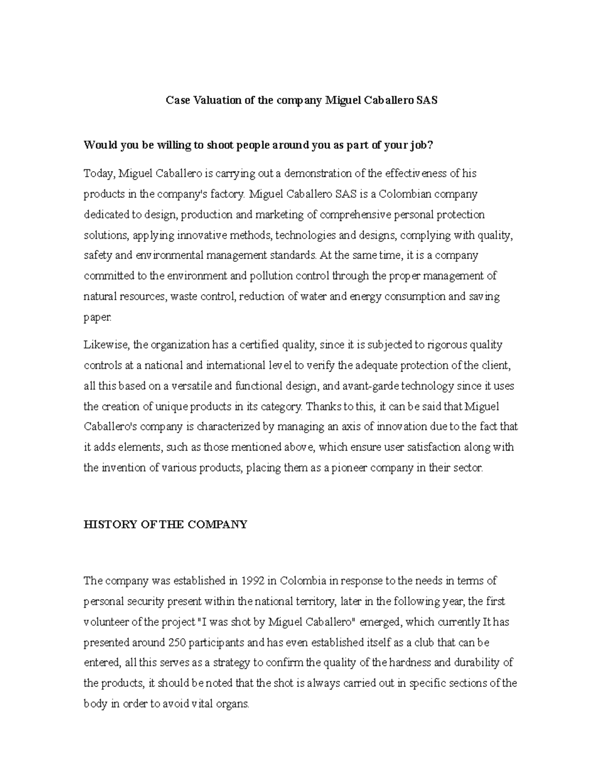 Company valuation Case study - Case Valuation of the company Miguel ...