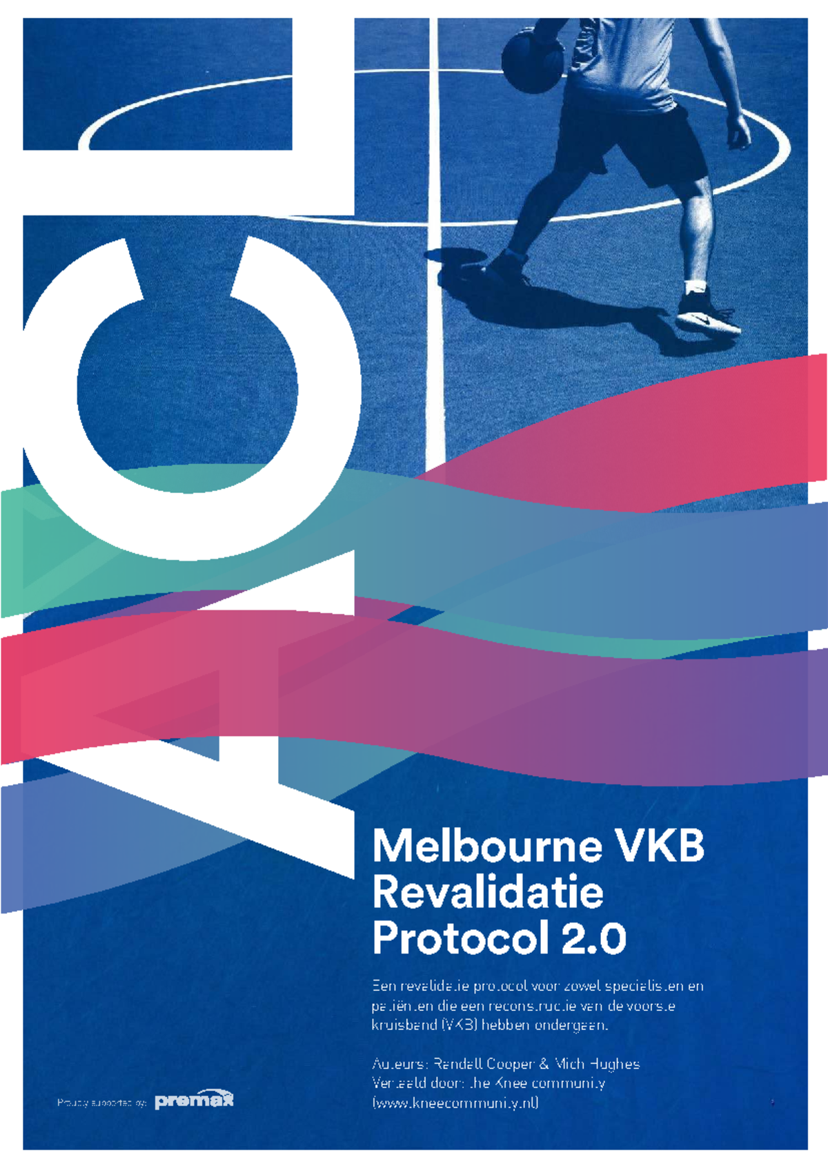 Melbourne VKB Revalidatieprotocol 2.0 - Definitieve Versie 2019 ...