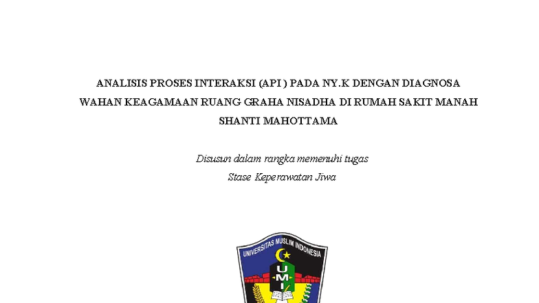 API: Analisis Proses Interaksi pada Ny. K di RS Manah Shanti Mahottama ...