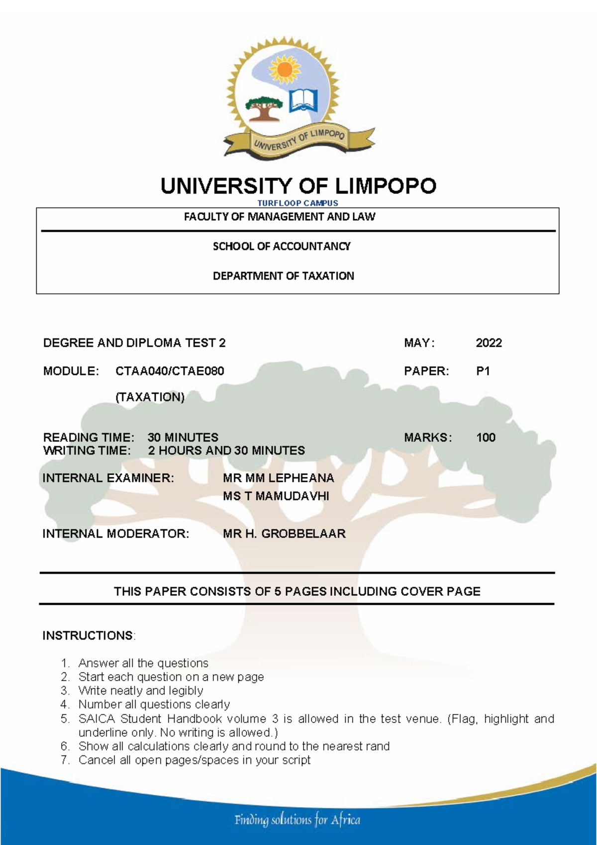 CTAA040 CTAF080 - Test 2 - 2022 - Information - UNIVERSITY OF LIMPOPO ...