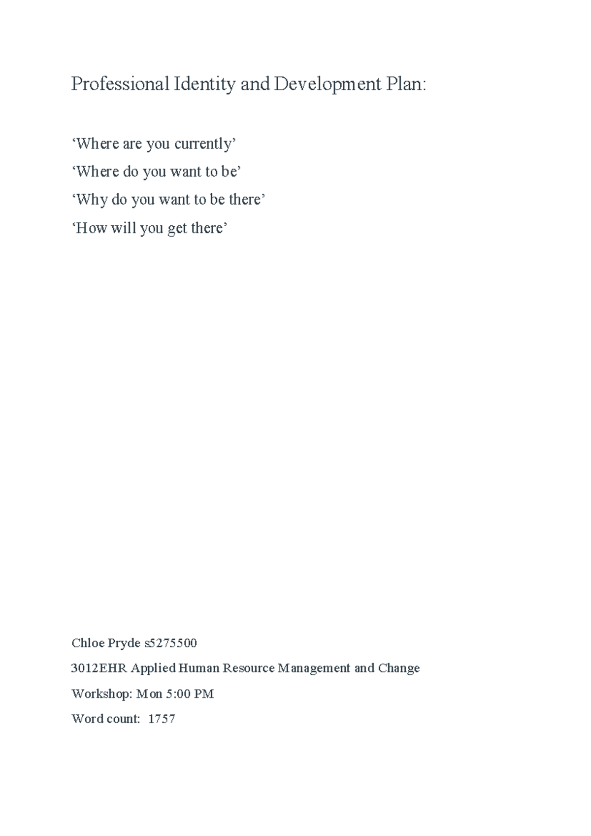 Professional Identity & Development Plan: 3012EHR Assessment 2 - Studocu
