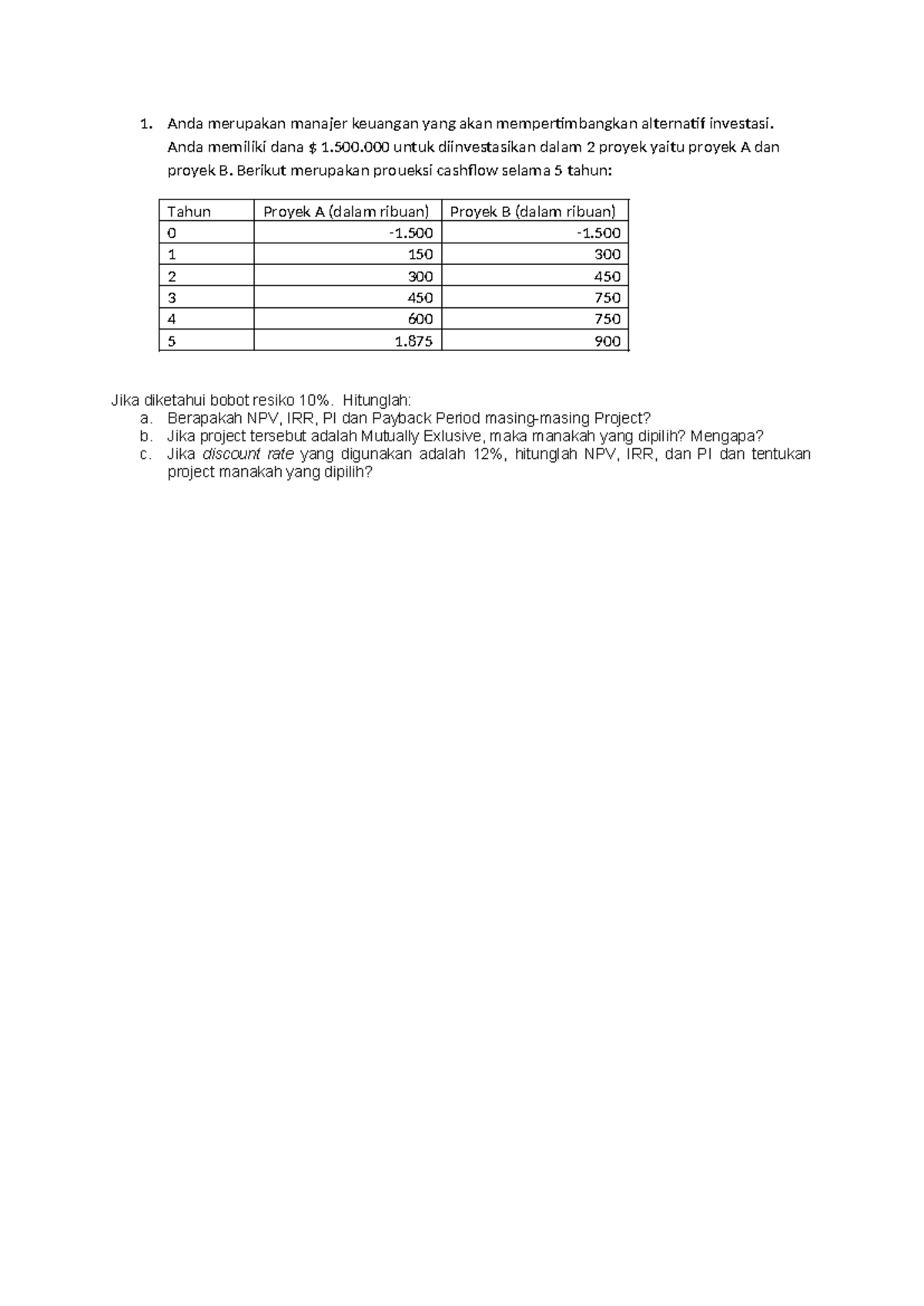 Latihan Capital Budgeting Part 1: Analisis Proyek A & B - Studocu