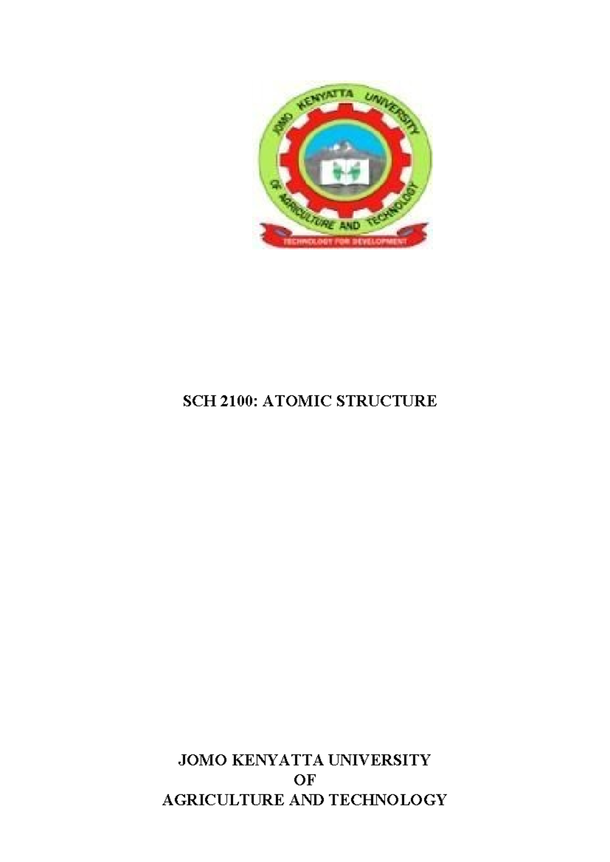 Atomic Structure Notes for SCH 2100 - JKUAT 2023-2 - Document Preview