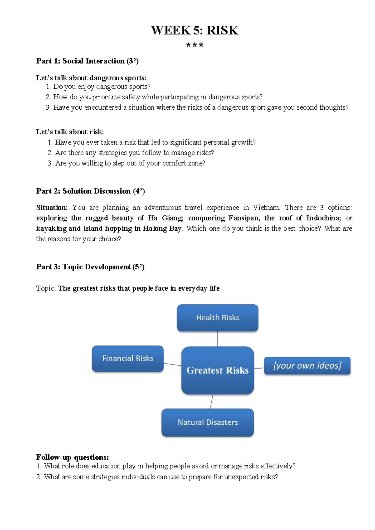WEEK 5: Unit 4 Risk Discussion & Adventure Choices - Studocu