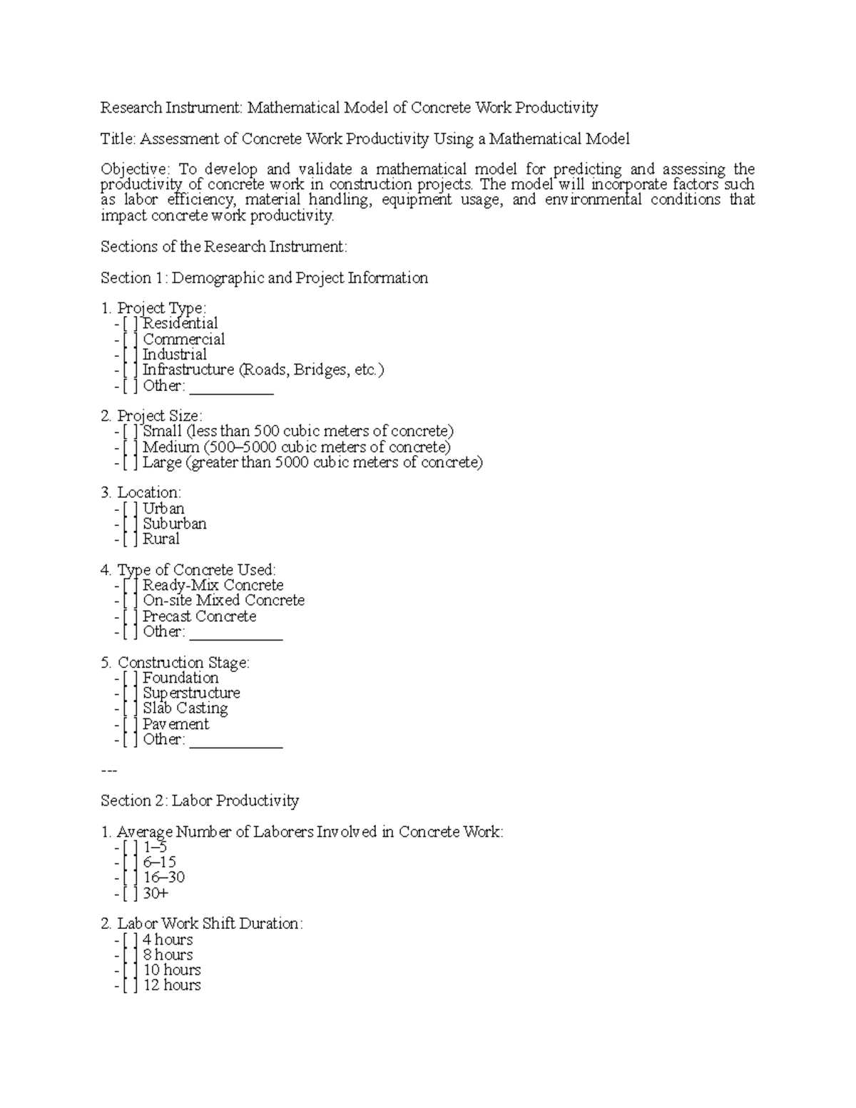 Research Instrument 2 - The model will incorporate factors such as ...