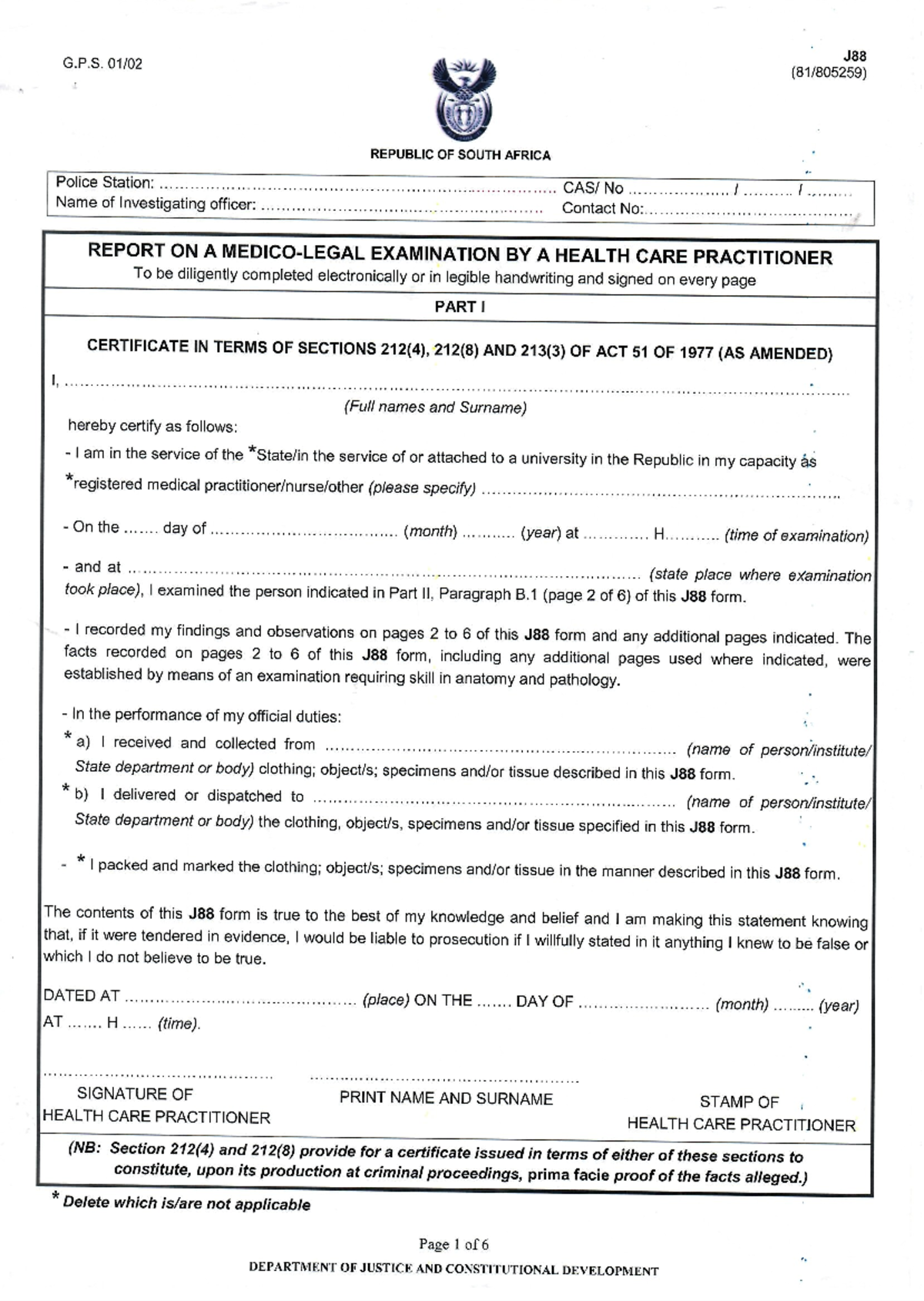 J88 Report on Health Care Examination for Criminal Investigation - Studocu