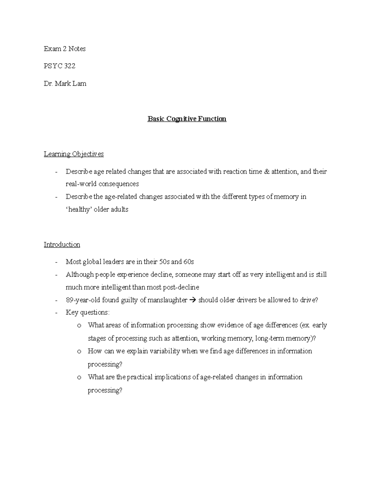 Exam 2 Notes on Cognitive Function and Aging PSYC 322 Dr. Mark Lam ...