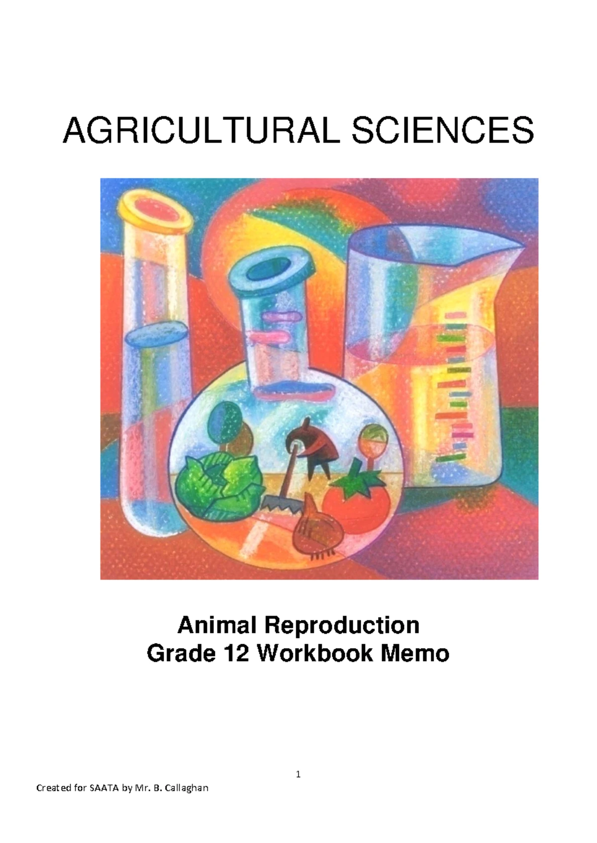 AGRICULTURAL SCIENCES ANIMAL NUTRITION GR 12 WORKBOOK MEMO - Studocu