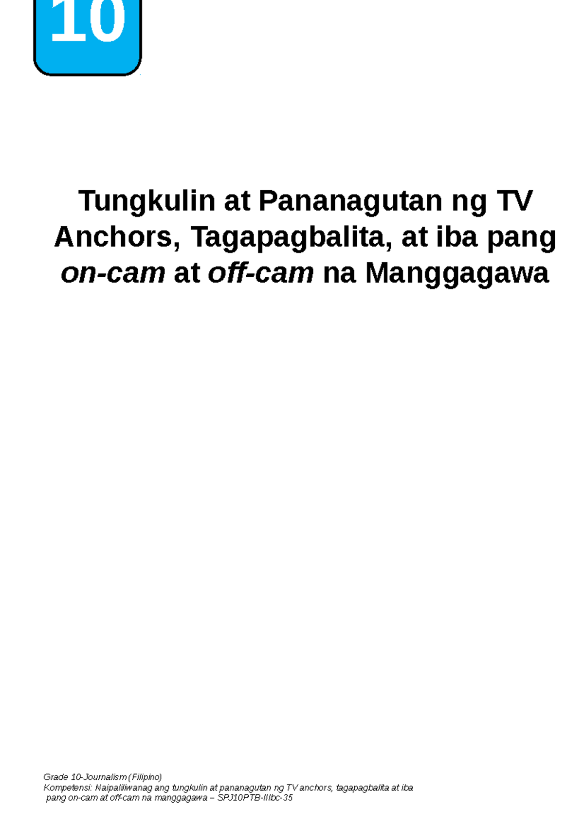 SPJ Filipino G 10 - Q3 M3 4 Lecture Notes on TV Roles and ...