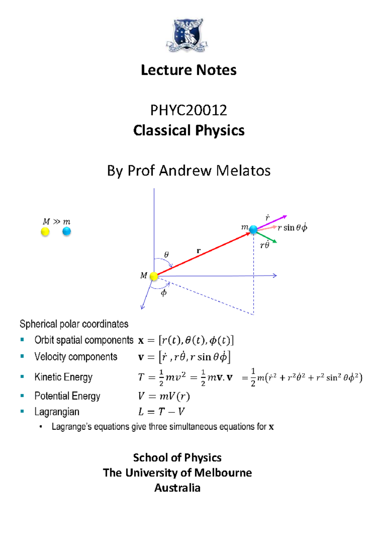 Lecture Notes PHYC20012 Classical Physics by Prof. Andrew Melatos - Studocu