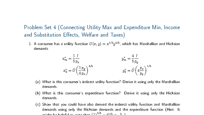 Problem Set 4: Utility Max, Expenditure Min, and Tax Effects Analysis ...