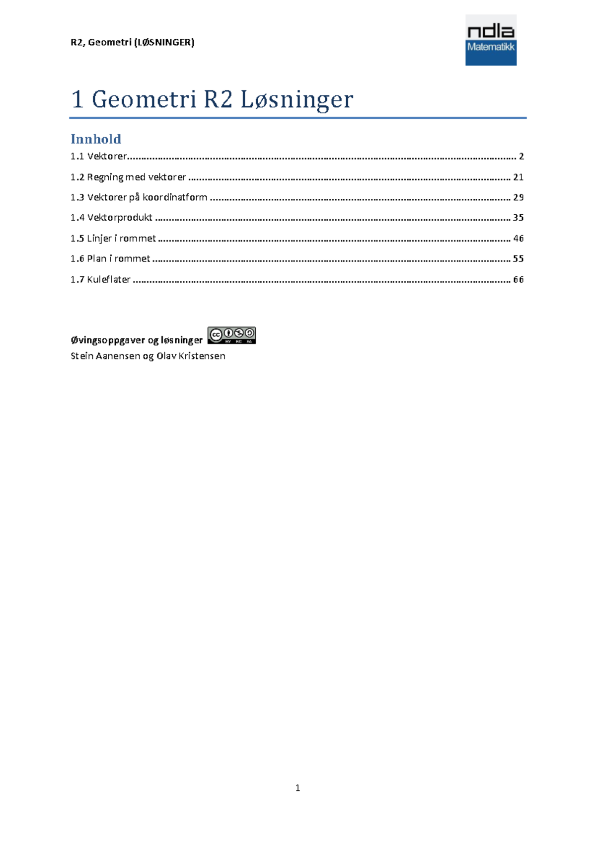 1 Geometri R2 Løsninger - 1 Geometri R2 Løsninger ####### Innhold 1 ...