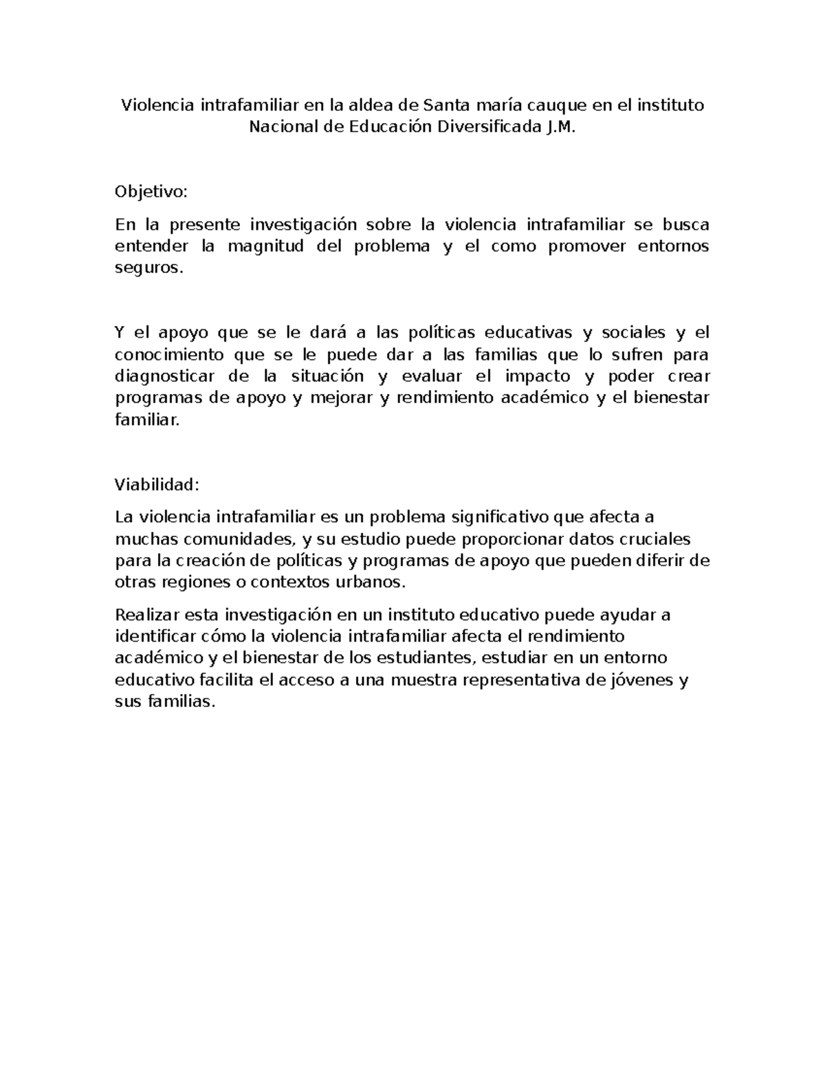 Estudio sobre Violencia Intrafamiliar y su Impacto Académico - J - Studocu