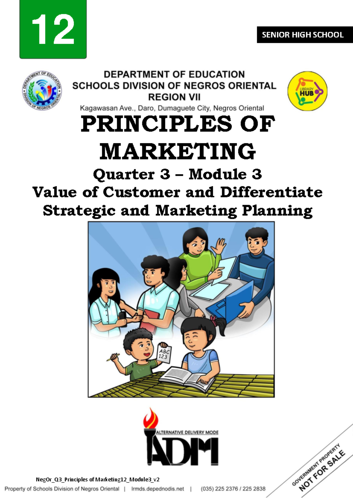 Grade 12- Principles of Marketing Q3- Module 3: Customer Value ...