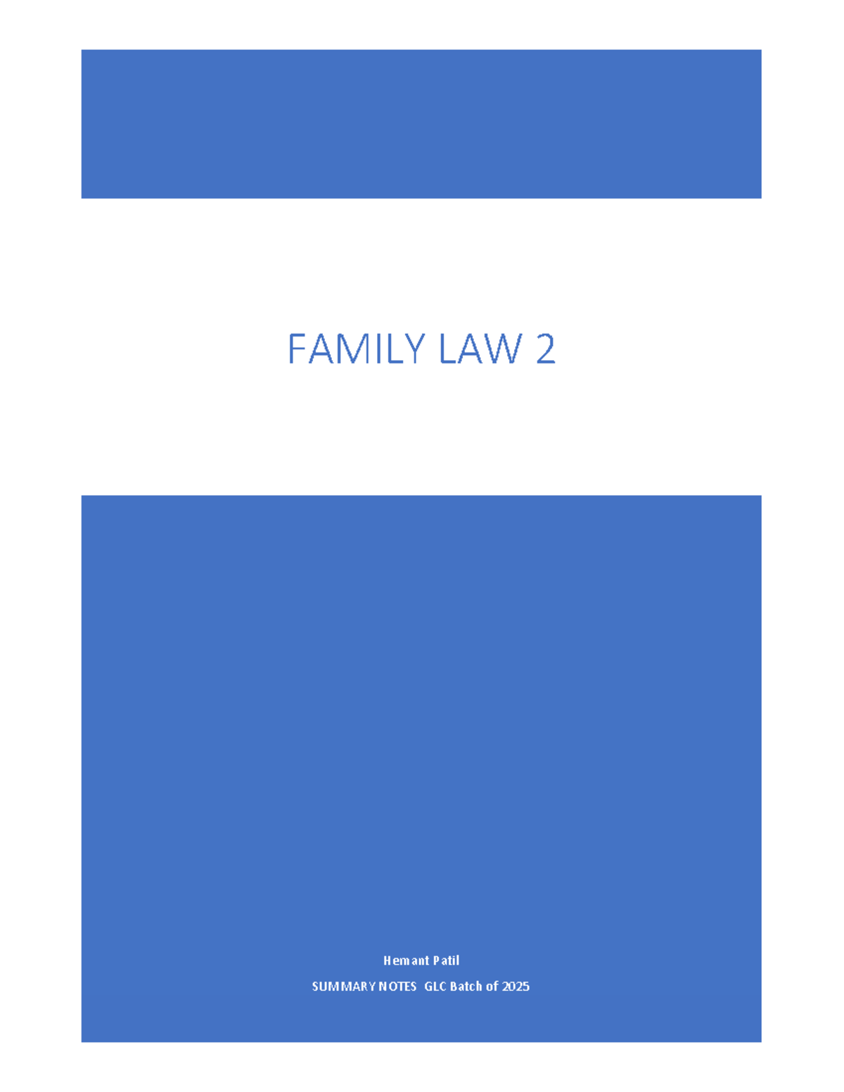 FAMILY LAW 2 Summary Notes - GLC Batch 2025 (Updated 8JAN2024) - Studocu