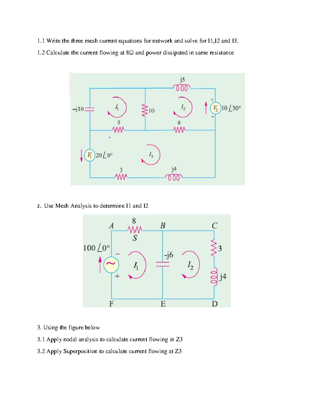 Tutorial 1 - Tut work - MATH1014 - 1 Write the three mesh current ...