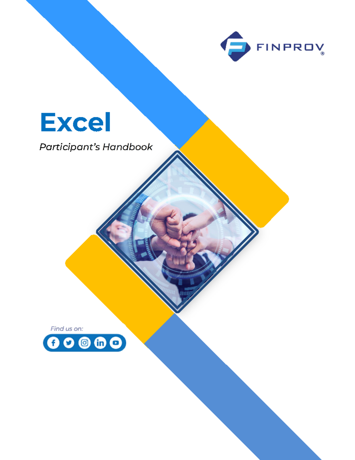 Basic Excel - Excel Participant’s Handbook Finprov, founded by seasoned ...