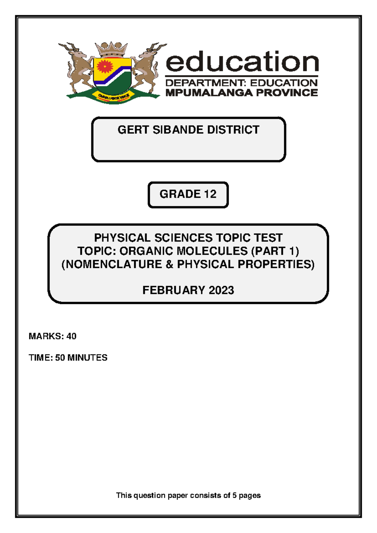 Grade 12 Physical Sciences Topic Test: Organic Molecules - Part 1 (Feb ...